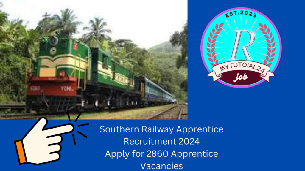 Southern Railway Apprentice Recruitment 2024