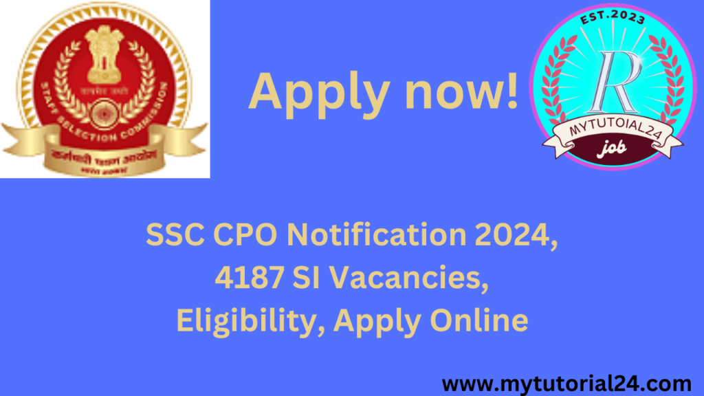 SSC CPO Notification 2024