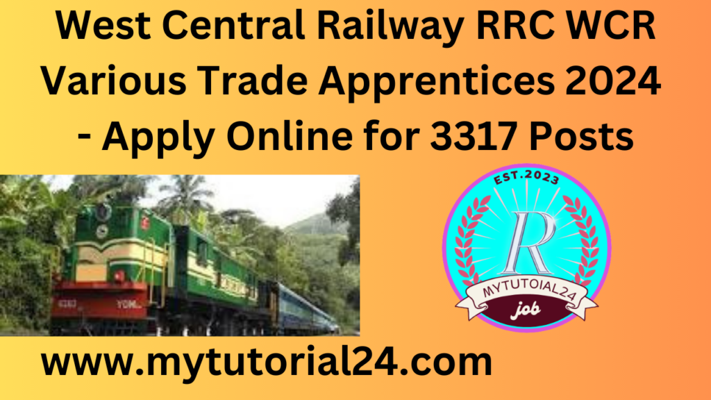 RRC WCR Trade Apprentices 2024 for 3317 Posts